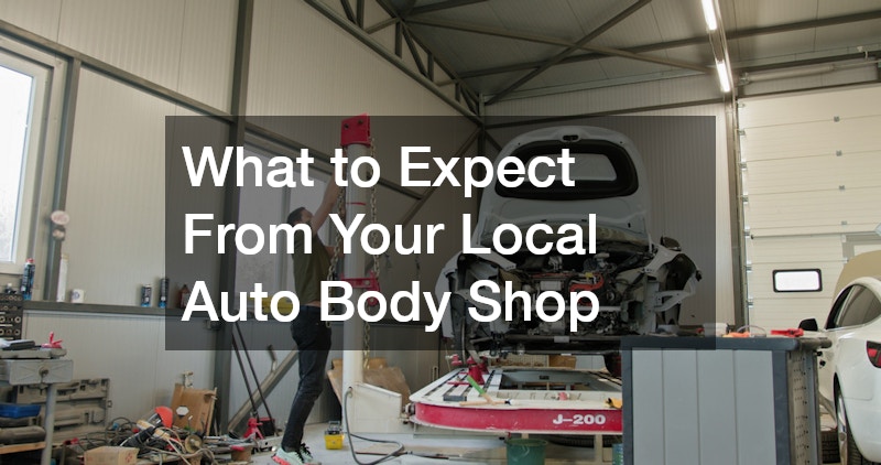 What to Expect From Your Local Auto Body Shop